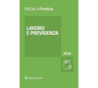Lavoro e previdenza 2026
