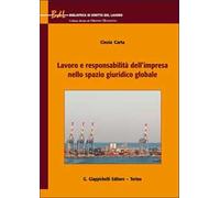 Lavoro e responsabilità dell'impresa nello spazio giuridico globale