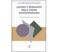 Lavoro e sindacato nella storia contemporanea