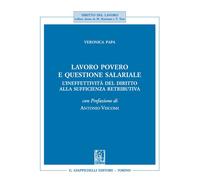 Lavoro povero e questione salariale. L'ineffettività del diritto alla sufficienza retributiva
