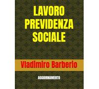 LAVORO PREVIDENZA SOCIALE