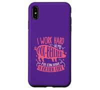 Lavoro sodo in modo che il mio maiale dal ventre può avere Custodia per iPhone XS Max