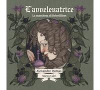 L'avvelenatrice. Ediz. illustrata