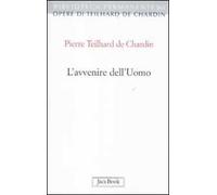 L'avvenire dell'uomo