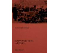 L'avvenire dura a lungo