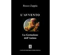 L'Avvento. La gestazione dell’anima - 2024 - Cavinato