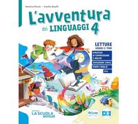 L'avventura dei linguaggi. Letture: Genere e temi, Riflessione linguistica con esercizi, Scrittura, Arte e immagine con Musica, Quaderno delle prove: ... Con e-book. Con espansione online (Vol. 1)
