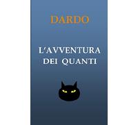 L'avventura dei Quanti