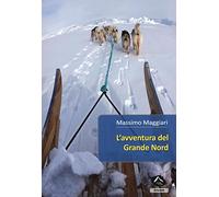 L'avventura del Grande Nord