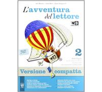 L'avventura del lettore. Ediz. compatta. Per la Scuola media. Con espansione online (Vol. 2)