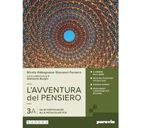 L'avventura del pensiero. Per i Licei e gli Ist. magistrali. Con e-book. Con espansione online. Da Schopenhauer alla neoscolastica-Dalla fenomenologia alle nuove frontiere del pensiero (Vol. 3A-3B)