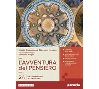 L'avventura del pensiero. Per i Licei e gli Ist. magistrali. Con e-book. Con espansione online. Dall'Umanesimo all'empirismo-Dall’Illuminismo a Hegel (Vol. 2A-2B)