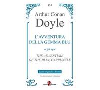 L'avventura della gemma blu. Testo originale a fronte