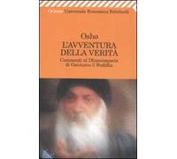 L'avventura della verità. Commenti al Dhammapada di Gautama il Buddha