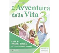 L'avventura Della Vita. Con Espansione Online. Per La Scuola Media. : 3