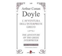 L'avventura dell'interprete greco-The adventure of the greek interpreter