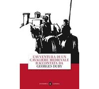 L'avventura di un cavaliere medievale