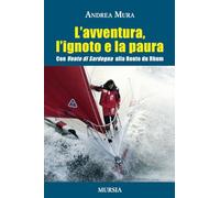 L' avventura, l'ignoto e la paura