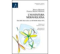 L'avventura meravigliosa. Interpretazione in chiave psicoanalitica di una gravidanza