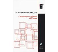 L'avventura occidentale dell'uomo