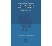L'avventuroso Simplicissimus [Paperback] [Jun 23, 2017] Jakob Christoffel von Gr