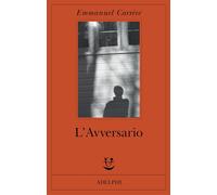 Libri Emmanuel CarrÃ¨re - L' Avversario