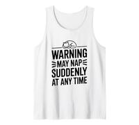 L'avvertimento può Fare Un pisolino improvvisamente in Qualsiasi Momento Canotta