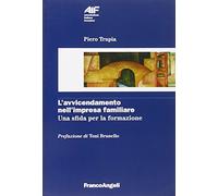 L'avvicendamento nell'impresa familiare. Una sfida per la formazione