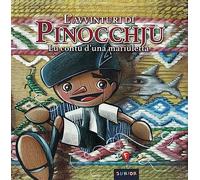 L'avvinturi di Pinocchju. Lu contu d'una mariuletta