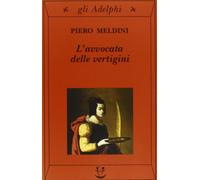 L' avvocata delle vertigini