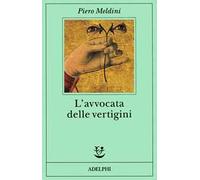 L'avvocata delle vertigini