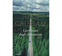 L'avvocato degli innocenti