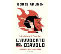 L'avvocato del diavolo. Racconto dell'orrore