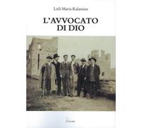L'avvocato di Dio - Kalamian Leili Maria