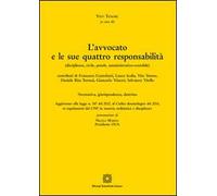L'avvocato e le sue quattro responsabilità