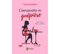 L'avvocato in guêpière