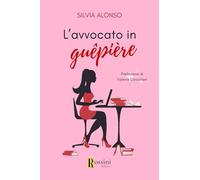 L'avvocato in guêpière