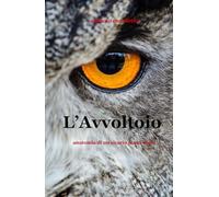 L'Avvoltoio: anatomia di un sicario senza volto