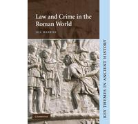 Law and Crime in the Roman World