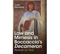Justin Steinberg Law and Mimesis in Boccaccio's Decameron (Copertina rigida)