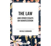 Law and Other Essays on Manifestation