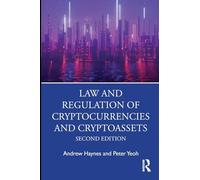 Law and Regulation of Cryptocurrencies and Cryptoassets