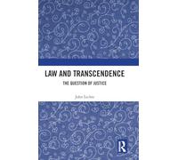 Law and Transcendence: The Question of Justice