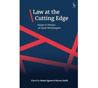 Law at the Cutting Edge: Essays in Honour of Sarah Worthington