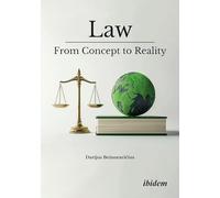 Law: From Concept to Reality