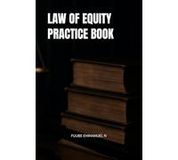 LAW OF EQUITY PRACTICE BOOK