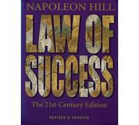 Law of Success: The 21st Century Edition