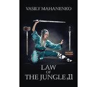 Law of the Jungle (Book 11): A Wuxia Progression Fantasy Adventure Series