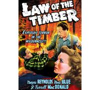 Law of the Timber (DVD) Marjorie Reynolds Monte Blue J. Farrell MacDonald