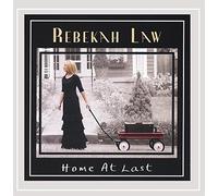 Law, Rebekah - Home At Last
